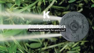 K-Rain® ProSport® Product Overview