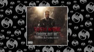 Tech N9ne - Erbody But Me (Feat. Bizzy & Krizz Kaliko)