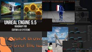 Editor & UI System Enhancements in Unreal Engine 5.5 | Improved Interface & Workflow