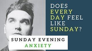 Sunday Evening Anxiety | How to Overcome it | Why it happens