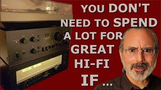 Can You Build a Great Vintage Hi-Fi System at Any Budget?