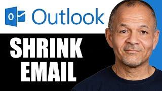 How to Shrink Email Message to Fit One Page When Printing in Outlook