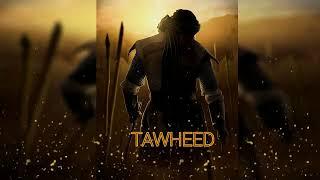 Tawhid Song | Army of Mahdi (SLOWED/REVERB)