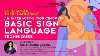 Basic Sign Language Techniques - Interactive Workshop | Let's Speak their Language