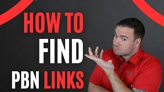 How To Find PBN Backlinks