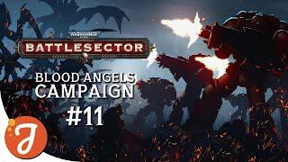 Battling For Battle Sisters | Blood Angels #11 | Warhammer 40,000: Battlesector