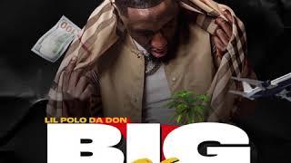 Lil Polo Da Don - Slut Me Out (Ft. Kamillion) #BIG29