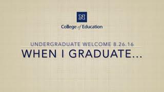 "When I Graduate..." | College of Education, University of Nevada Reno