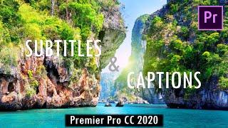 How to Add Subtitles and Captions in Adobe Premiere Pro CC 2020