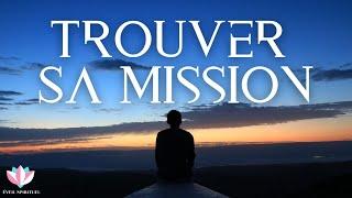 Comment Trouver Sa Mission De Vie ?