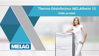 Thermo-Désinfecteur MELAtherm 10 | MELAG Vidéo produit