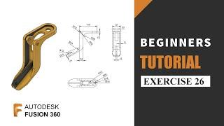 Autodesk Fusion 360 Tutorial for Beginners | Exercise 26 | Learn the basics of designing