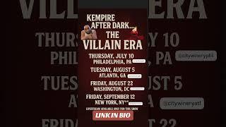 Kempire After Dark Live Summer Tour Coming to Philly, Atlanta, DC & NYC