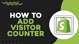 How To Add Visitor Counter to Shopify (Quick & Easy)