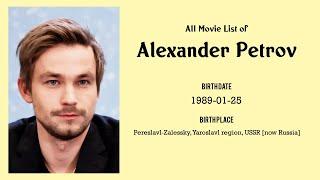 Alexander Petrov Movies list Alexander Petrov| Filmography of Alexander Petrov