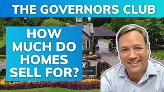 Governors Club in Brentwood TN How much do the Homes Sell For?