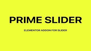 How to use Prime Slider Addon | Saiful Monir