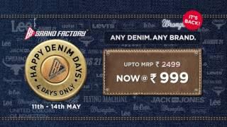 Brand Factory -Happy denim days offer