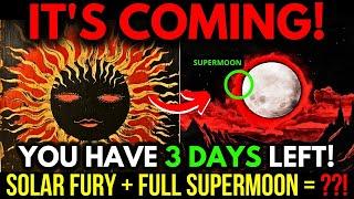 CAUTION! CRAZY Solar Activity is going to PEAK during a Full Supermoon!