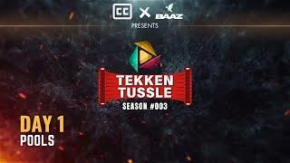 TEKKEN TUSSLE SEASON 03 - Pools Day 1 - TEKKEN 8