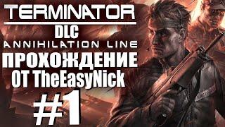 TERMINATOR: DLC "Рубеж Зачистки". Прохождение. #1. Кайл Риз и его команда.