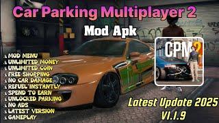 New Update! Car Parking Multiplayer 2 Mod Apk 1.1.9 | Unlimited Money Mod Menu | Gameplay