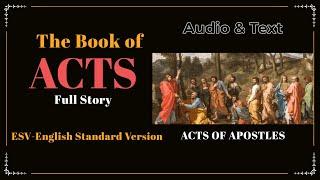 The Book of Acts (ESV) | Full Audio Bible with Text by Max McLean