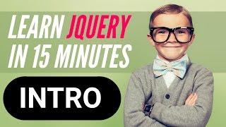 Learn jQuery in 15 minutes – Series Welcome