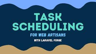 Managing Scheduled Jobs on Ubuntu Servers Using Laravel Forge