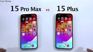 iPhone 15 Pro Max vs 15 Plus - Speed Performance Test