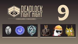 Deadlock Fight Night | Day 9 Tournament presented by Intel – Full Broadcast & All Matches