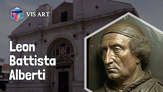 Who is Leon Battista Alberti｜Artist Biography｜VISART