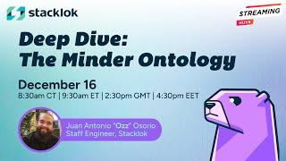 Minder Monday: Deep Dive - The Minder Ontology