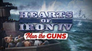 Man the Guns - HOI 4: Основные вещи