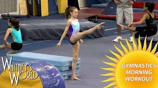 Gymnastics Morning Workout | Whitney Bjerken