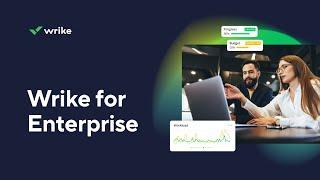 What Makes Wrike’s Enterprise Management Software So Powerful?