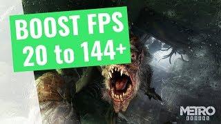 Metro Exodus : How to Increase your performance / BOOST your FPS on any PC!