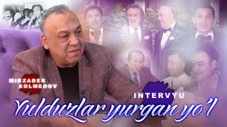 Yulduzlar yurgan yo’l — Mirzabek Xolmedov | Intervyu