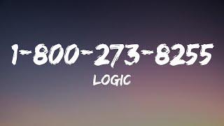 Logic - 1-800-273-8255 (Lyrics)