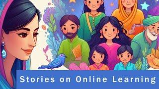 Stories of Online Learning