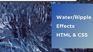 Water Effects or Ripple Effects In HTML and CSS | Bubble Effect | Water Animation | Wavy Background