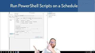 How to Run PowerShell Scripts on a Schedule!