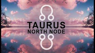 North Node Taurus / 2nd House