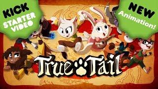 True Tail | Skynamic Studios | Kickstarter Launch!