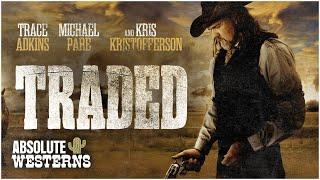 Modern Hollywood Blockbuster Western I Traded (2016) I Absolute Westerns