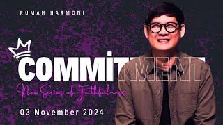 COMMITMENT - Dieter Nicolas | Rumah Harmoni 2024