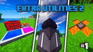 Обзор модов:​​  Extra Utilities 2 [1.12.2] #1