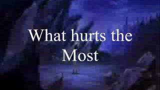 What hurts the most