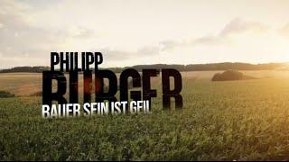 Philipp Burger - Bauer sein ist geil (Offizielles Video)