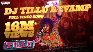 Dj Tillu Revamp Full Video | Tillu Square | Siddu Jonnalagadda, Anupama | Mallik Ram | Ram Miriyala